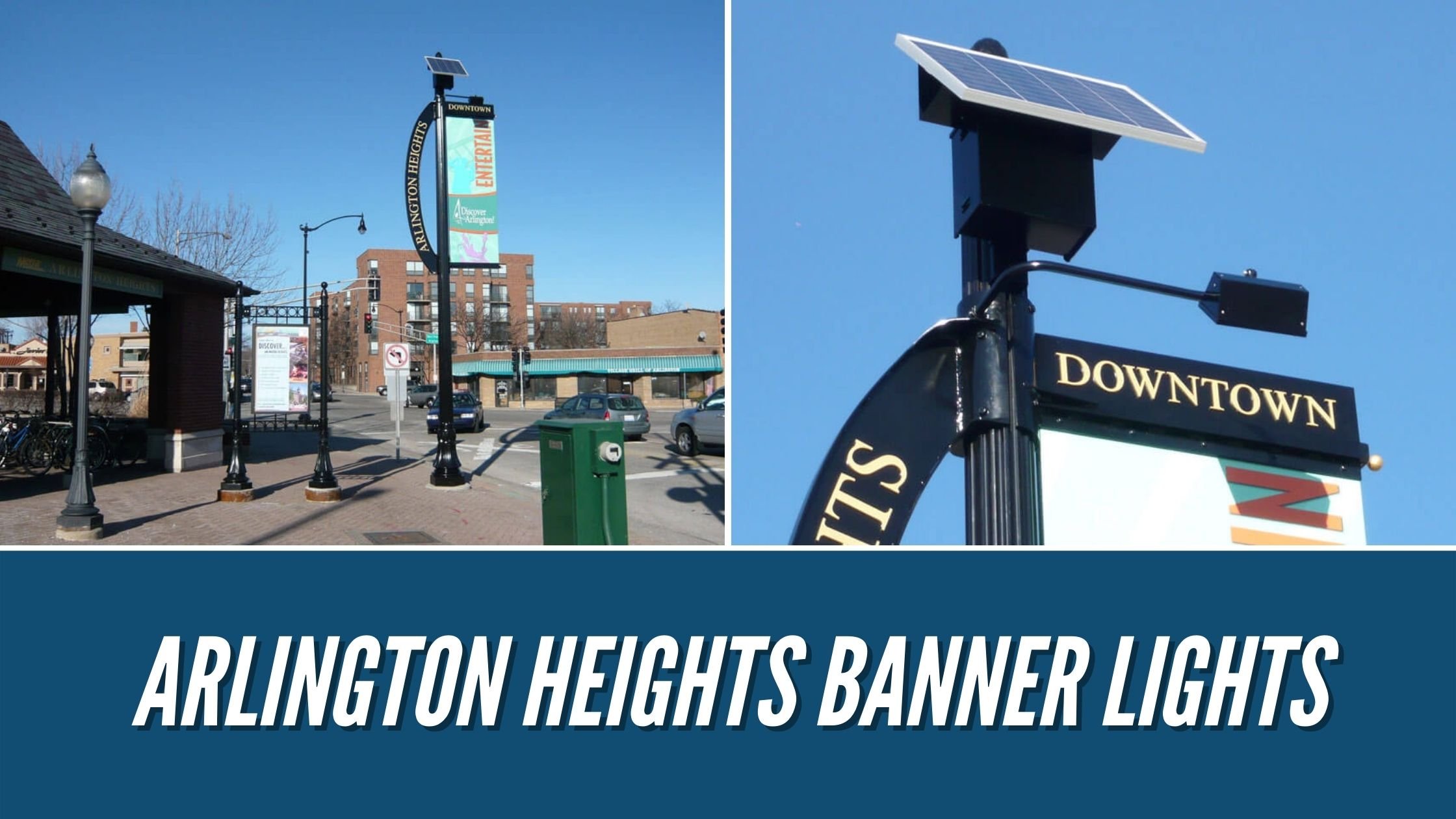 Arlington Heights Banner Lights