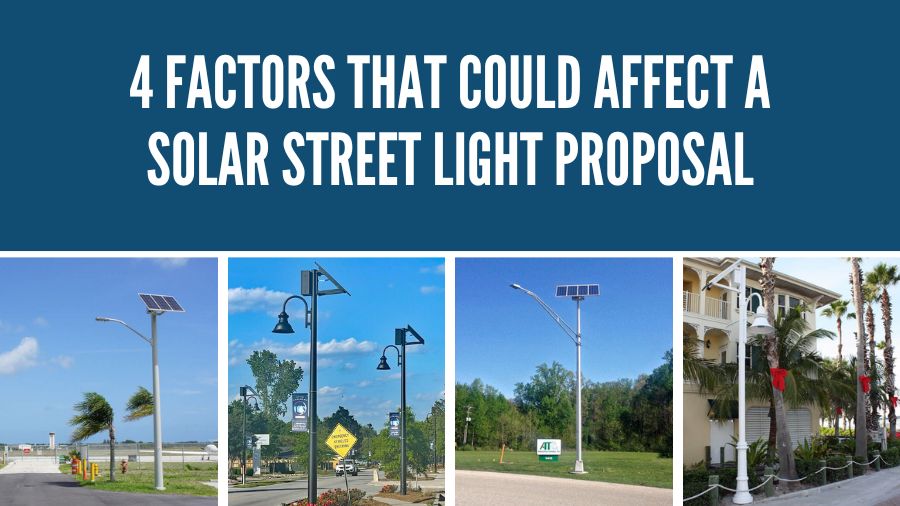 4 Factors That Could Affect a Solar Street Light Proposal