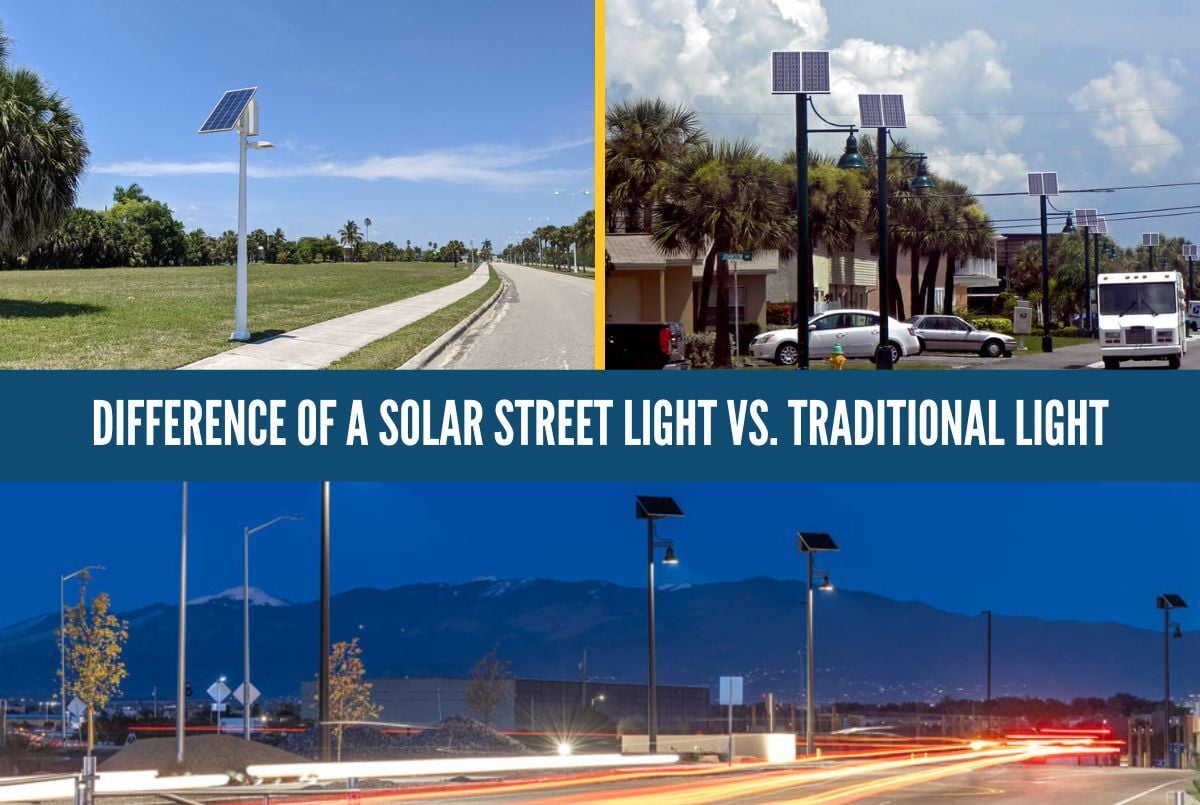 Difference of a Solar Street Light vs. Traditional Light