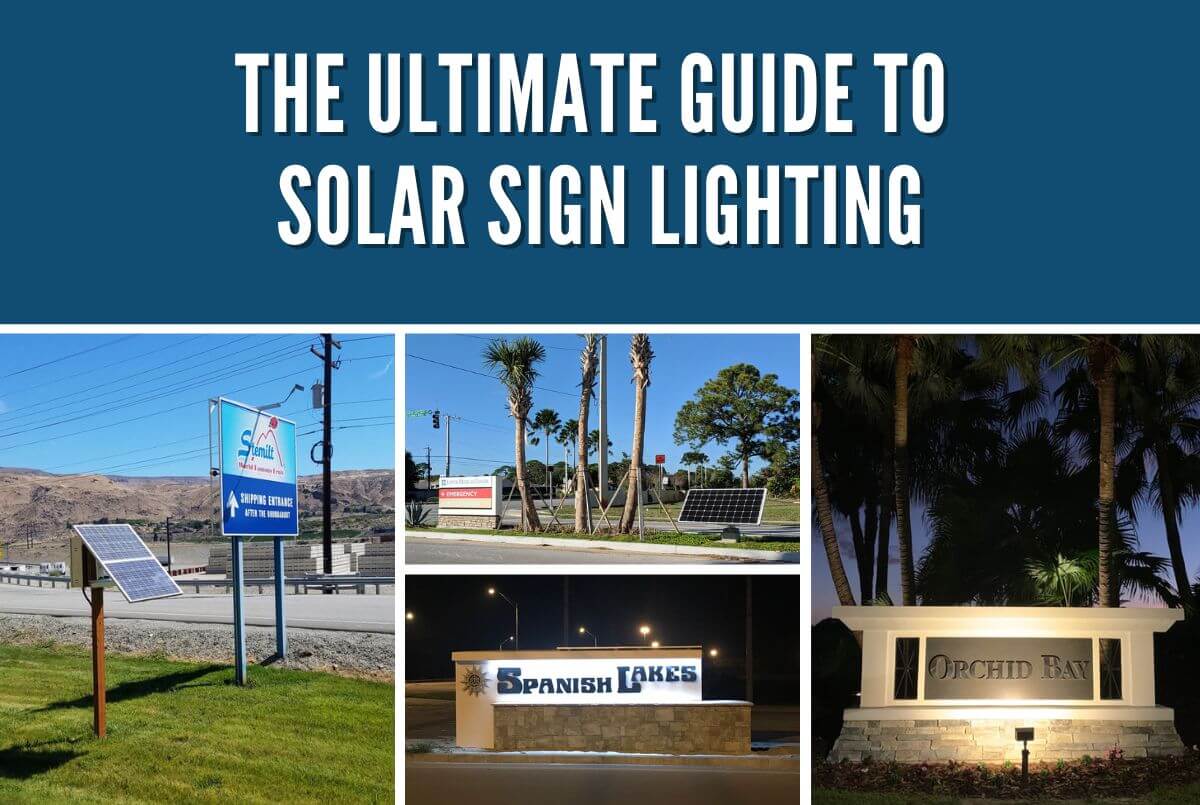The Ultimate Guide to Solar Sign Lighting