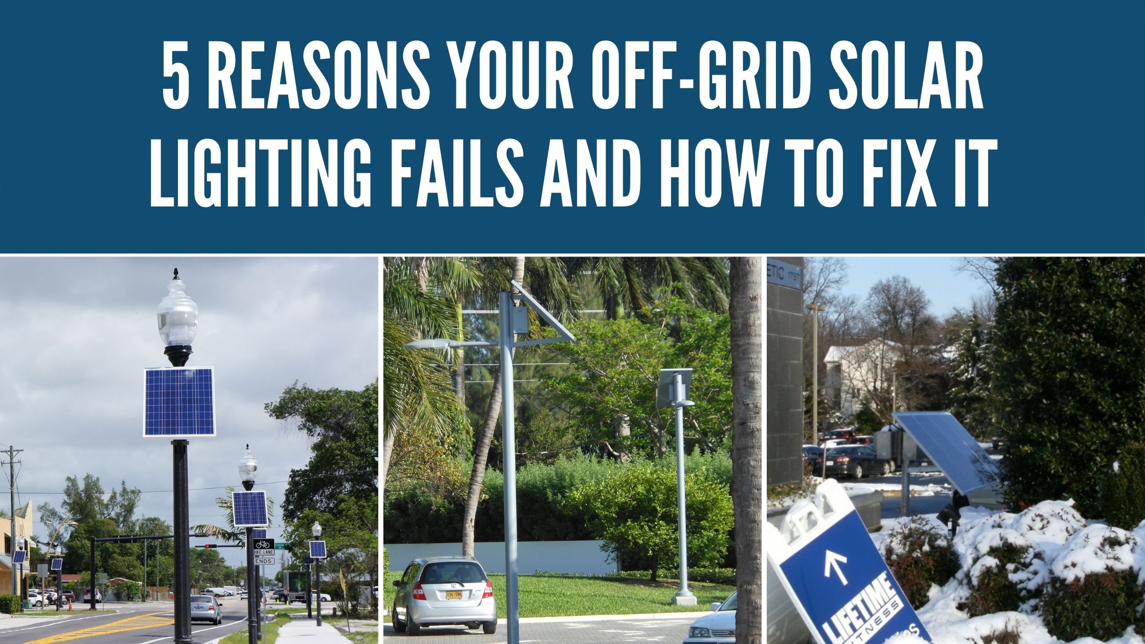 5 Reasons Your Off-Grid Solar Lighting Fails and How to Fix It