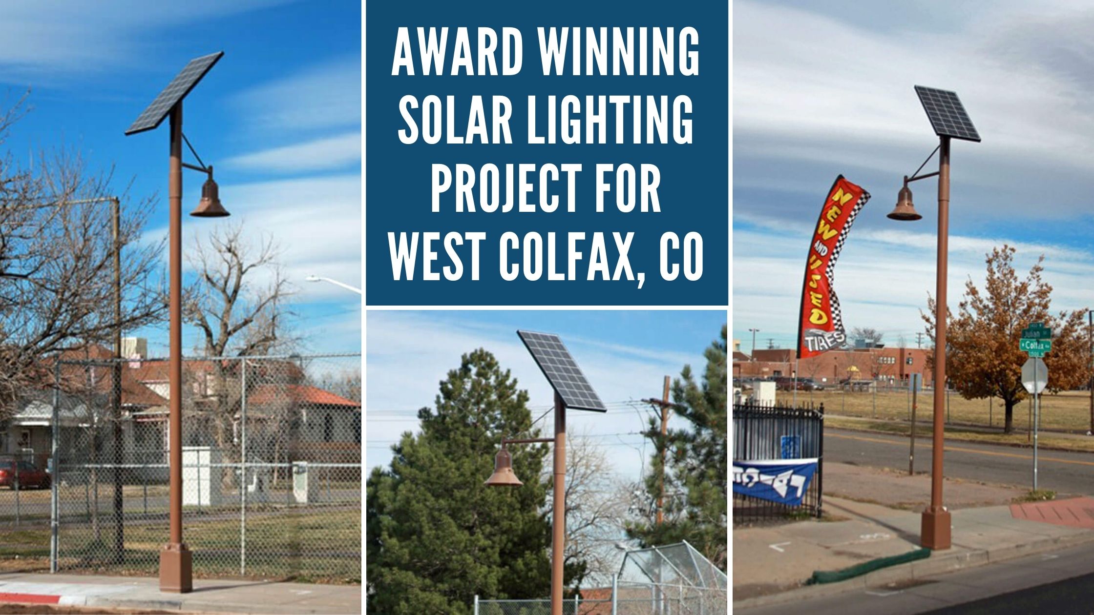 Award Winning Solar Lighting Project for West Colfax, CO