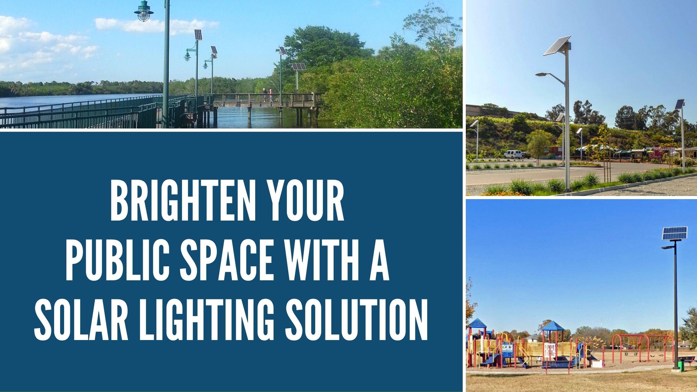 Brighten Your Public Space with a Solar Lighting Solution