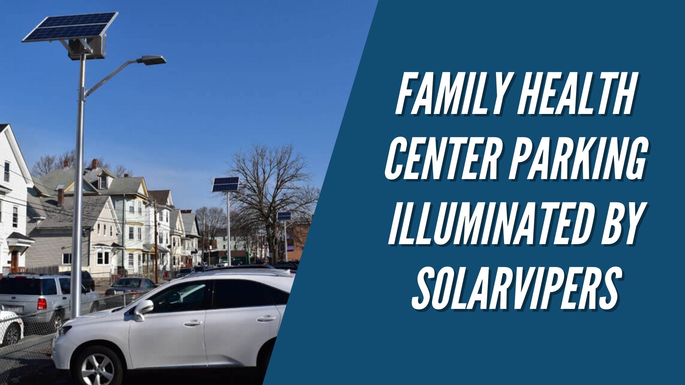 Family Health Center Parking Illuminated by SolarVipers
