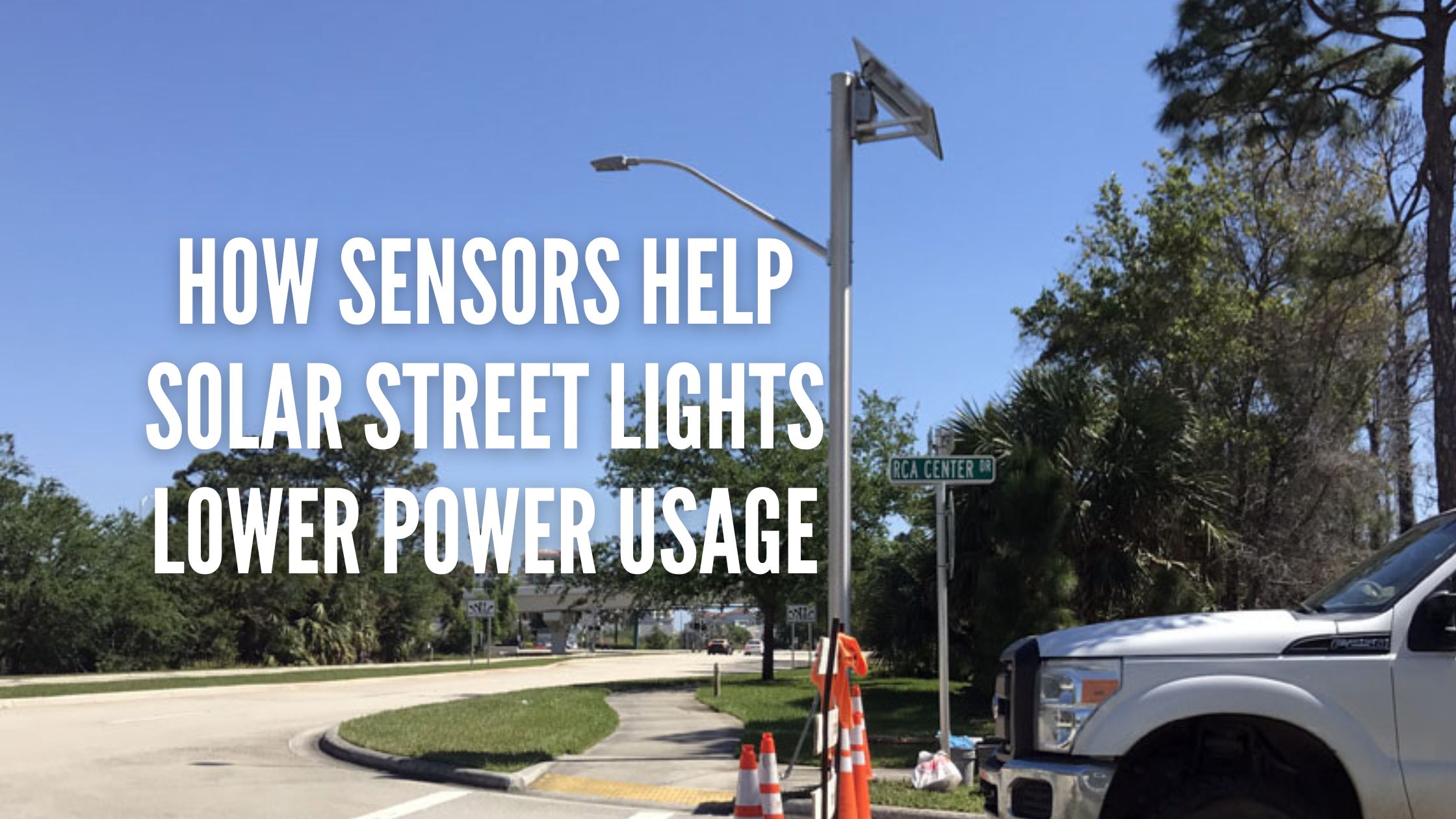 How Sensors Help Solar Street Lights Lower Power Usage