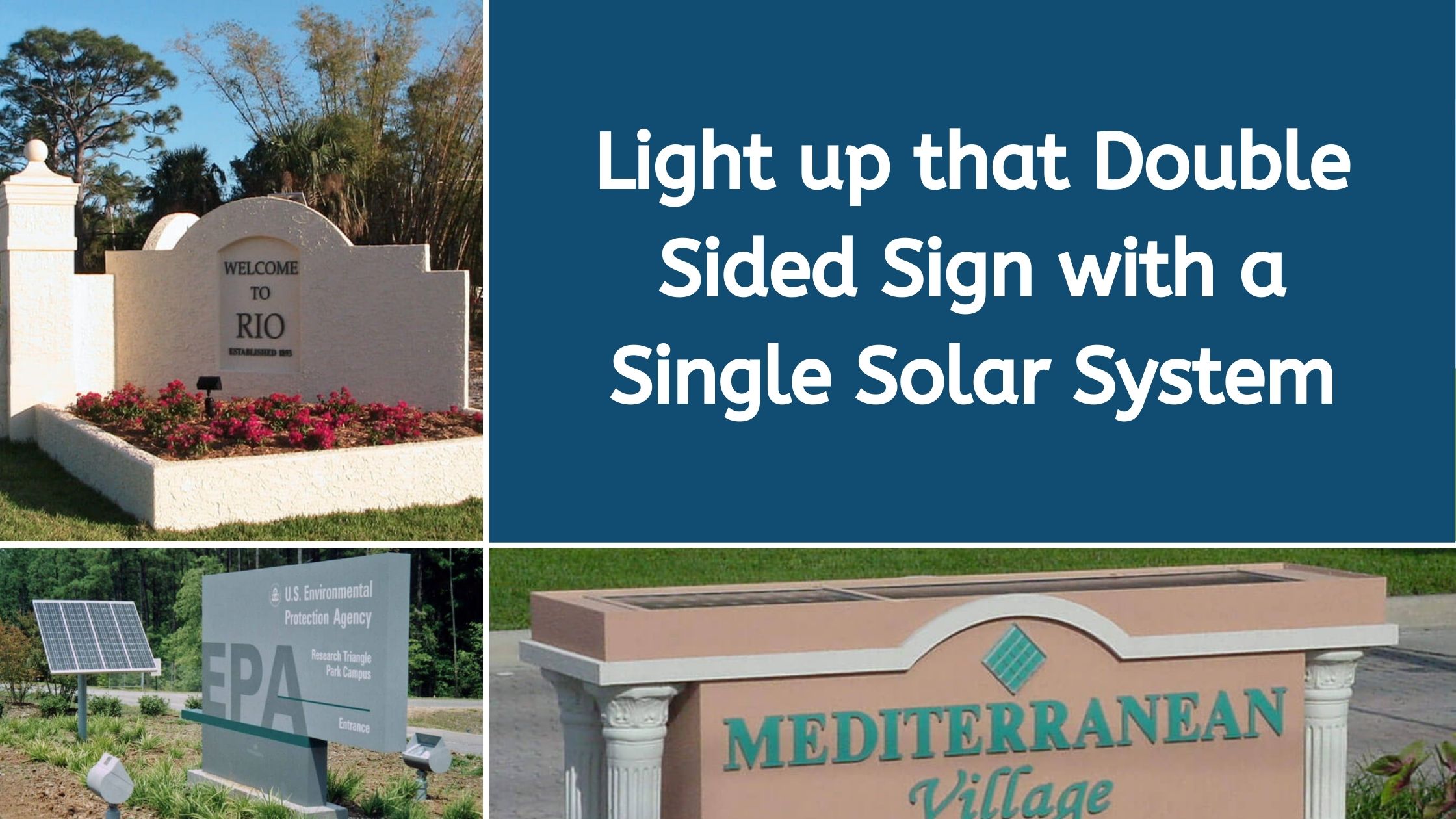 Light up that Double Sided Sign with a Single Solar System