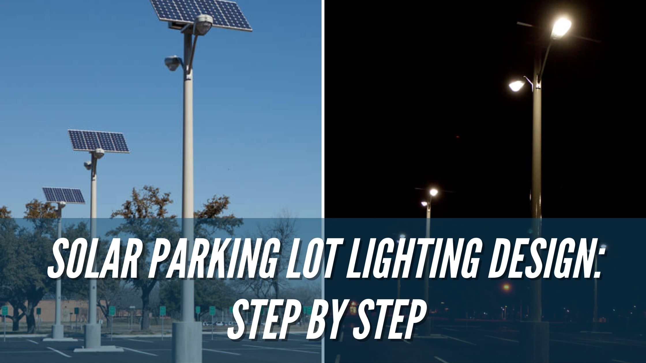 Solar Parking Lot Lighting Design Step by Step