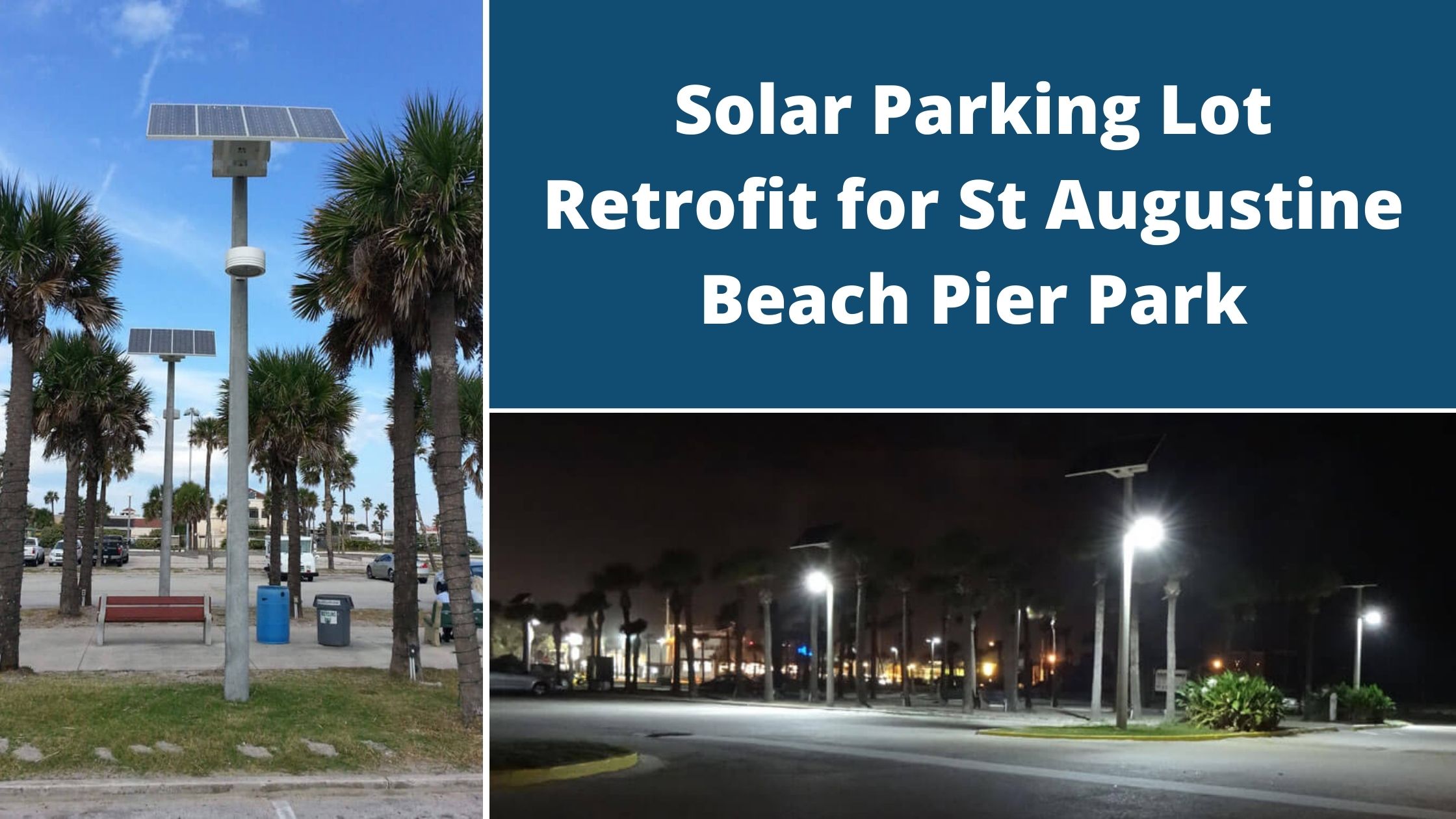 Solar Parking Lot Retrofit for St Augustine Beach Pier Park