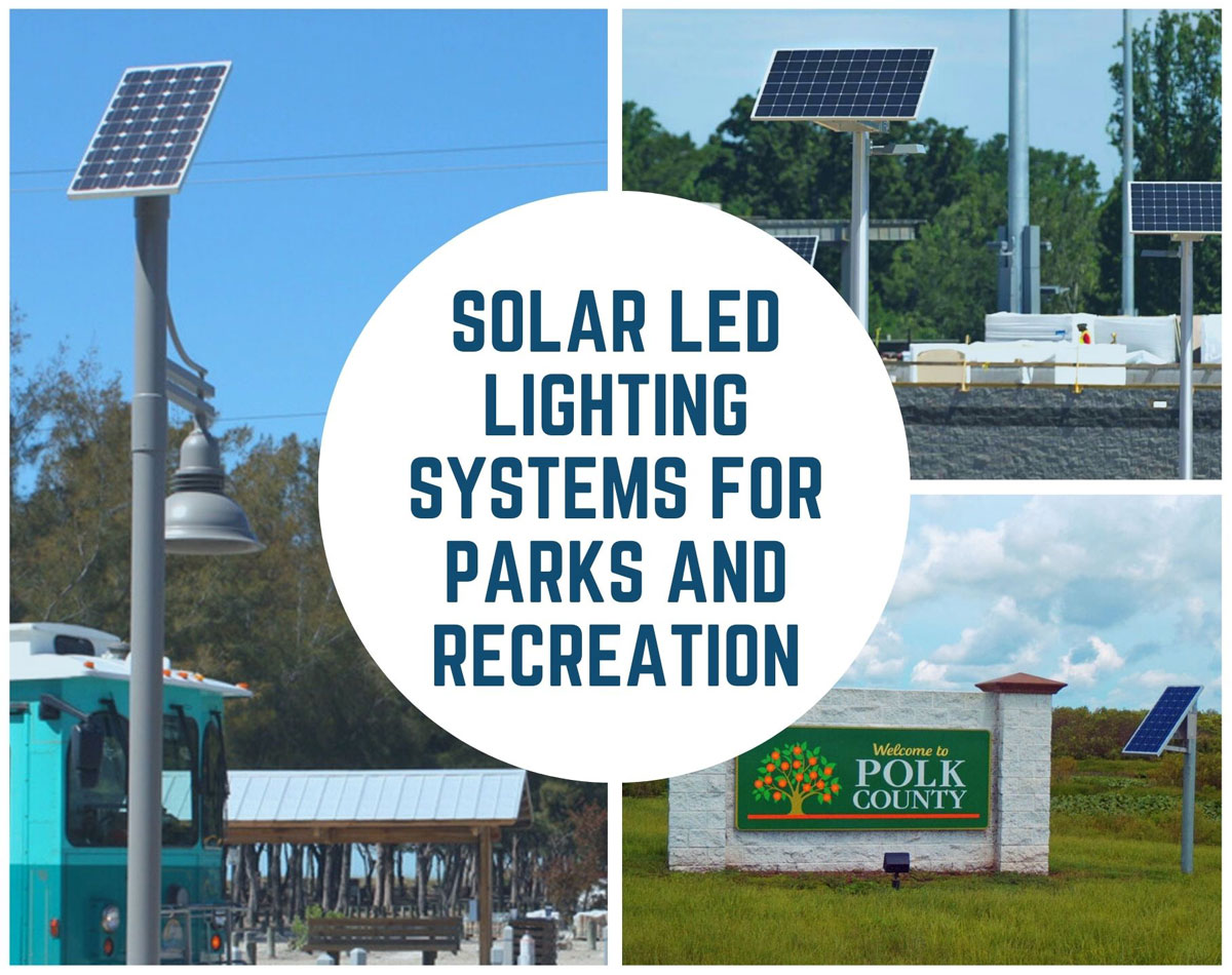 Solar LED Lighting for Parks and Recreation